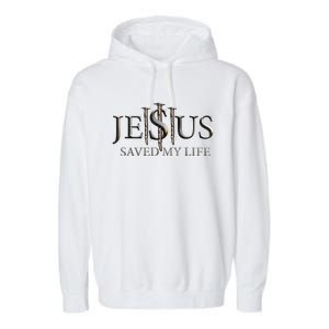 Jesus Saved My Life Christian Religious Believer Garment-Dyed Fleece Hoodie