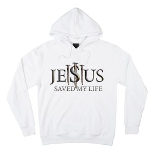 Jesus Saved My Life Christian Religious Believer Hoodie