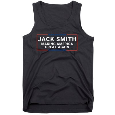 Jack Smith Making America Great Again Jack Smith Fan Club Jack Smith Tank Top