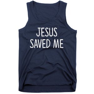 Jesus Saved Me Tank Top