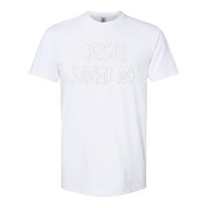 Jesus Saved Me Softstyle CVC T-Shirt