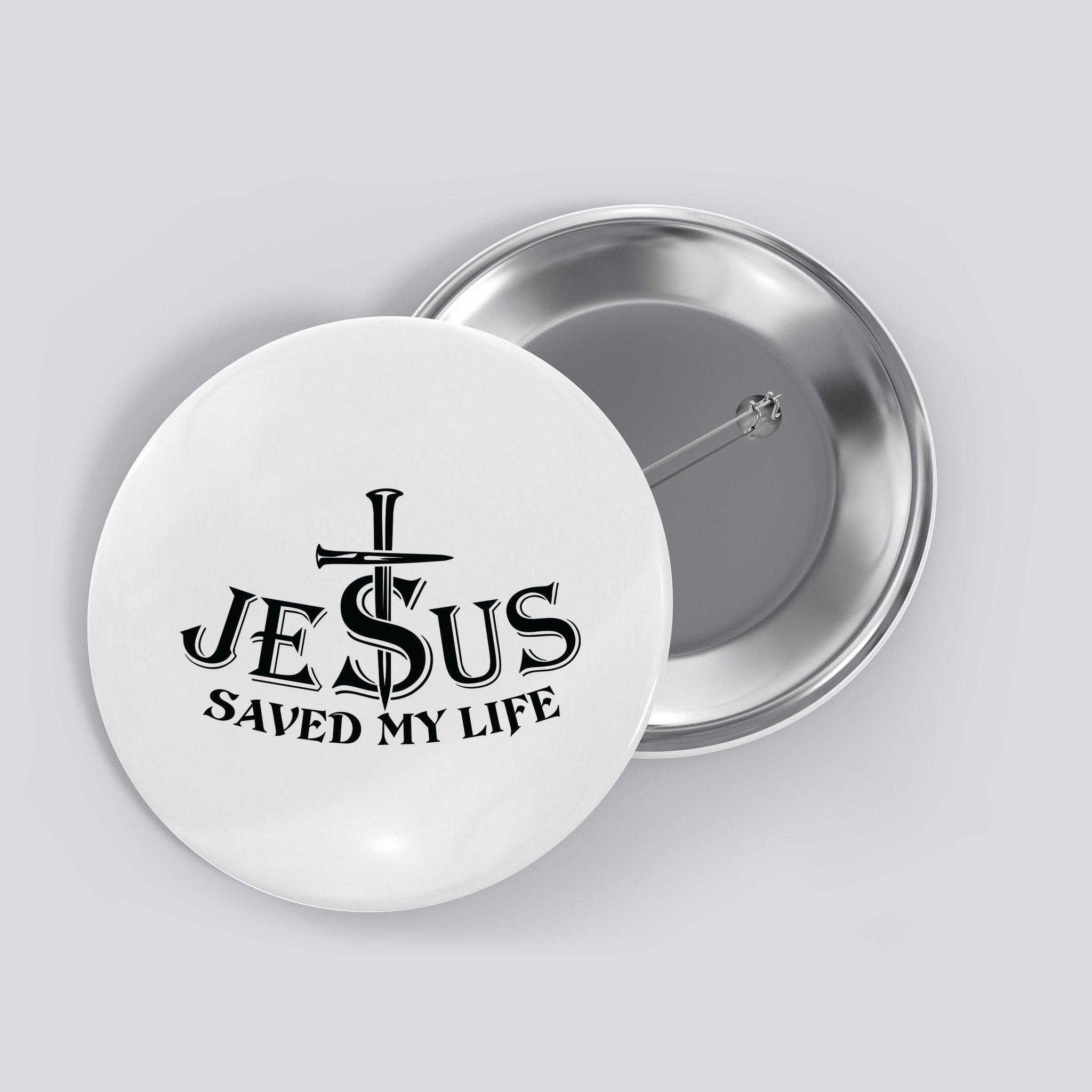 Jesus Saves My Life With Nails Button