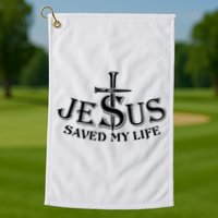 Jesus Saves My Life With Nails Golf Towel