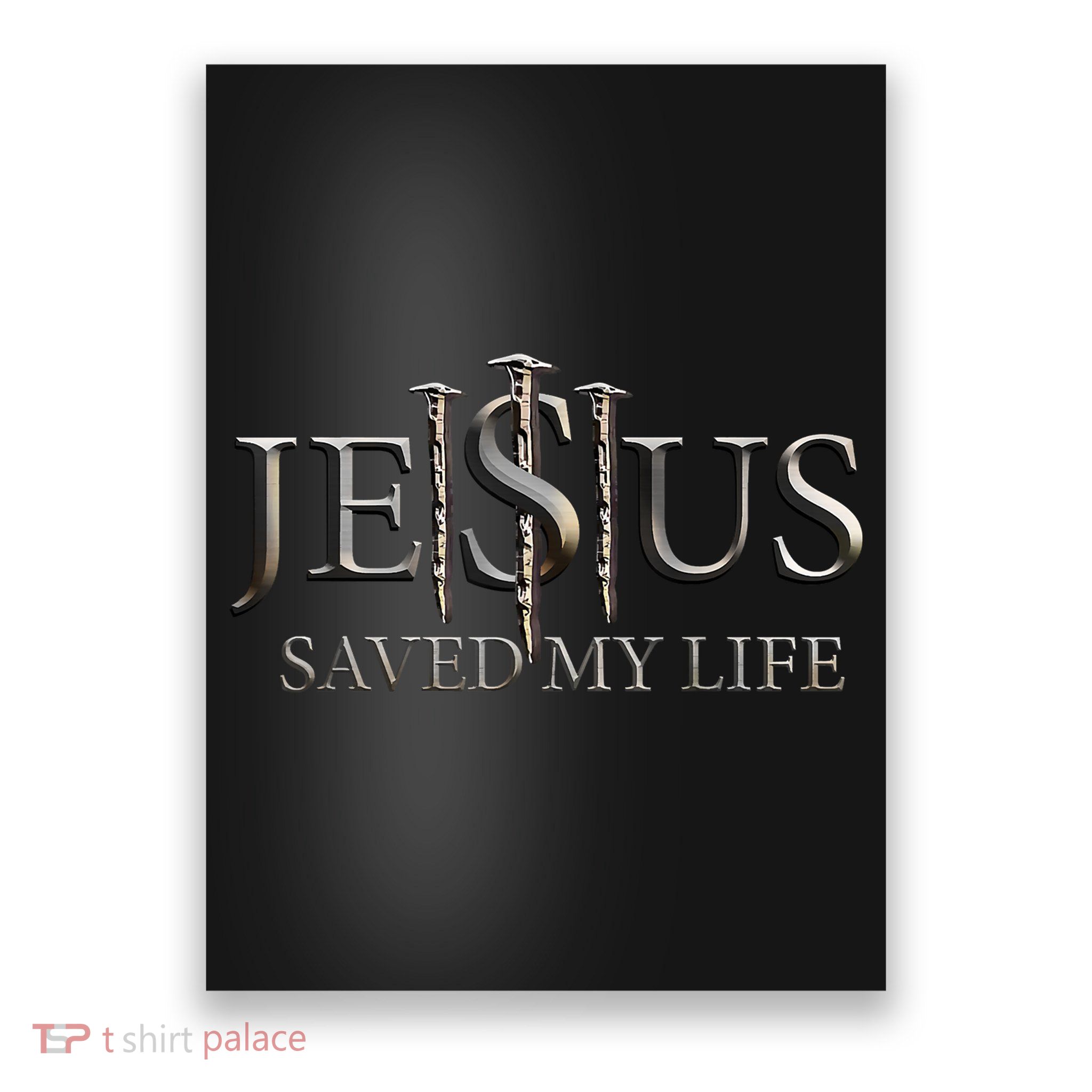 Jesus Saved My Life Christian Religious Believer Poster