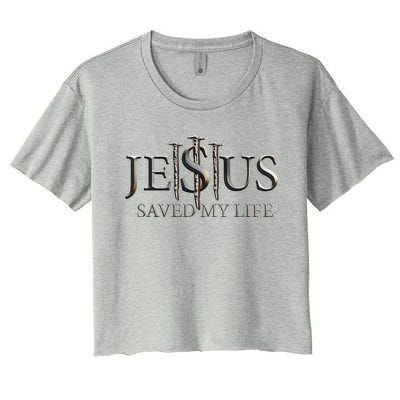 Jesus Saved My Life Christian Religious Believer Women's Crop Top Tee