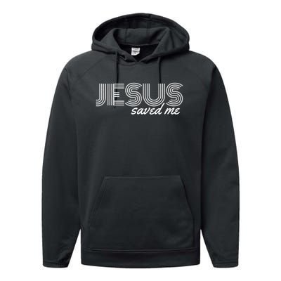 Jesus Saved Me Performance Fleece Hoodie