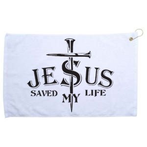 Jesus saved my life Jesus Christian Lover Grommeted Golf Towel