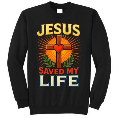 Jesus Saved My Life Cross With Heart Christian Design Sweatshirt