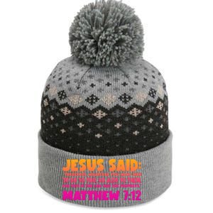 Jesus Said Matthew 7:12 Bible Verse The Baniff Cuffed Pom Beanie