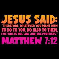 Jesus Said Matthew 7:12 Bible Verse 7-Panel Snapback Hat