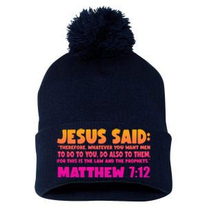 Jesus Said Matthew 7:12 Bible Verse Pom Pom 12in Knit Beanie