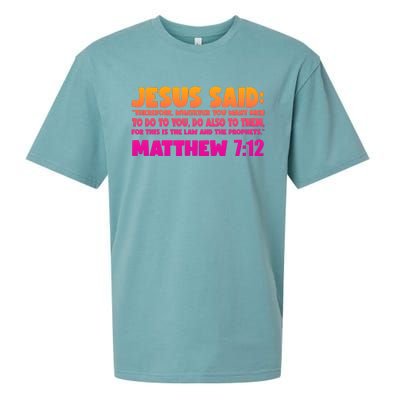 Jesus Said Matthew 7:12 Bible Verse Sueded Cloud Jersey T-Shirt