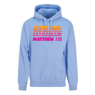 Jesus Said Matthew 7:12 Bible Verse Unisex Surf Hoodie