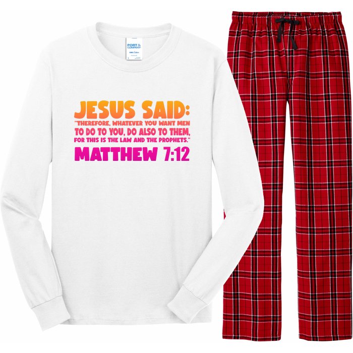 Jesus Said Matthew 7:12 Bible Verse Long Sleeve Pajama Set