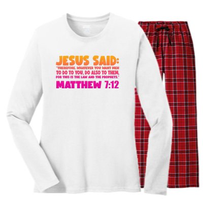 Jesus Said Matthew 7:12 Bible Verse Women's Long Sleeve Flannel Pajama Set 