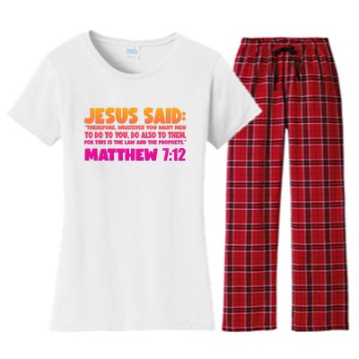 Jesus Said Matthew 7:12 Bible Verse Women's Flannel Pajama Set