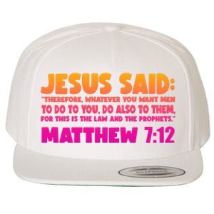 Jesus Said Matthew 7:12 Bible Verse Wool Snapback Cap