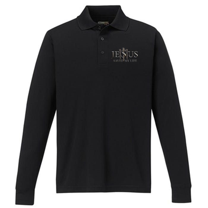 Jesus Saved My Life Christian Religious Believer  Performance Long Sleeve Polo