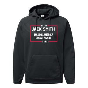 Jack Smith Making America Great Again 2024 Performance Fleece Hoodie