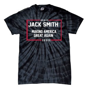 Jack Smith Making America Great Again 2024 Tie-Dye T-Shirt