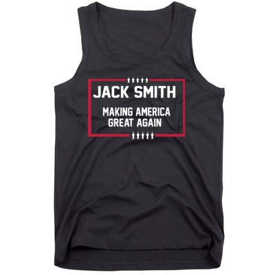 Jack Smith Making America Great Again 2024 Tank Top