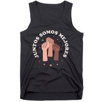 Juntos Somos Mejores Bilingual Spanish Teacher Melanin Tank Top