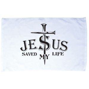 Jesus Saved My Life Jesus Funny Christian Lover Microfiber Hand Towel