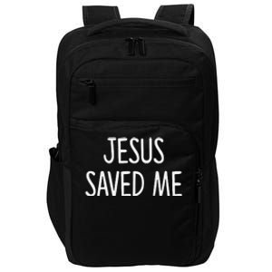 Jesus Saved Me Impact Tech Backpack