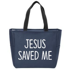 Jesus Saved Me Zip Tote Bag