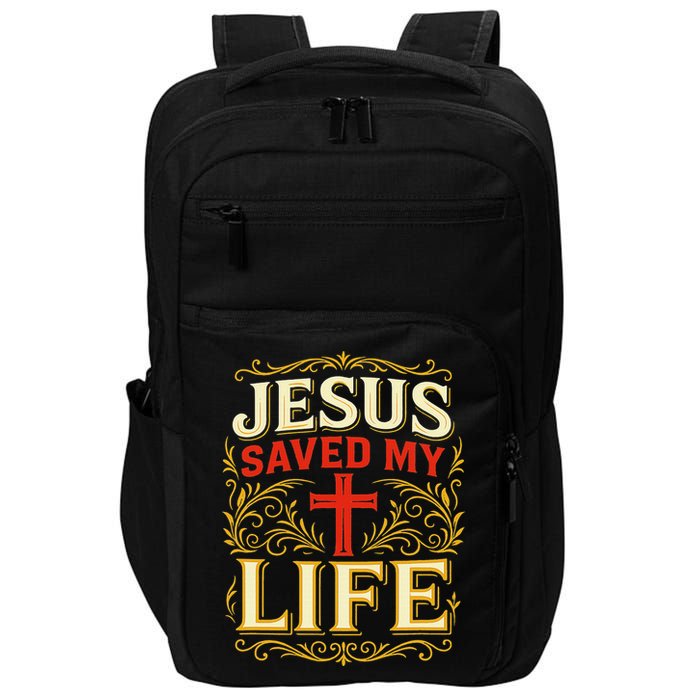 Jesus Saved My Life Bold Art Christian Faith Statement Impact Tech Backpack