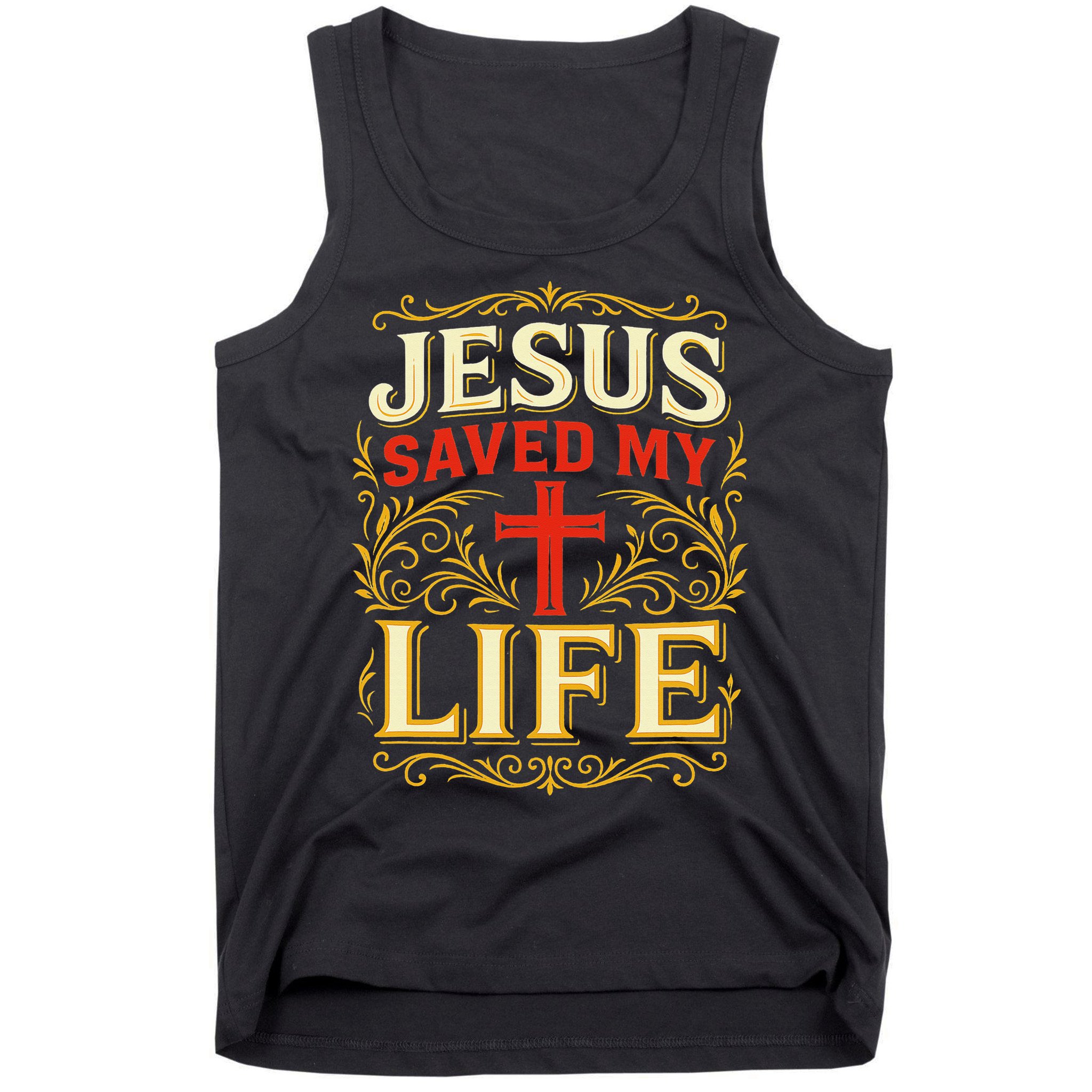 Jesus Saved My Life Bold Art Christian Faith Statement Tank Top