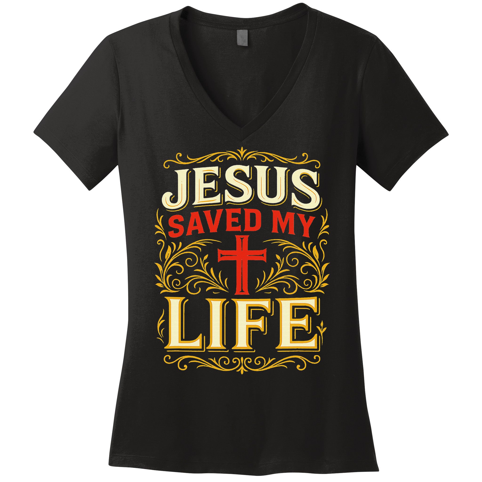 Jesus Saved My Life Bold Art Christian Faith Statement Women's V-Neck T-Shirt