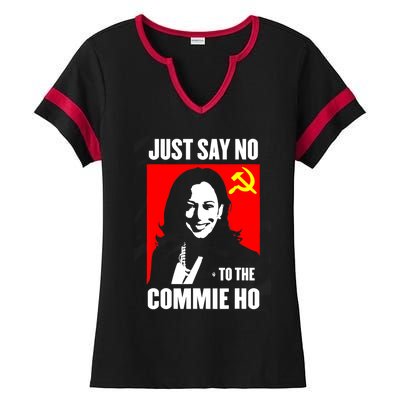 Just Say No To The Commie Ho Kamala Harris Ladies Halftime Notch Neck Tee