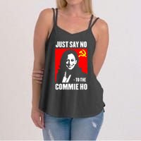 Just Say No To The Commie Ho Kamala Harris Women's Strappy Tank