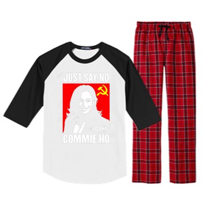 Just Say No To The Commie Ho Kamala Harris Raglan Sleeve Pajama Set