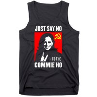 Just Say No To The Commie Ho Kamala Harris Tank Top