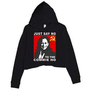 Just Say No To The Commie Ho Kamala Harris Crop Fleece Hoodie