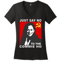 Just Say No To The Commie Ho Kamala Harris Women's V-Neck T-Shirt