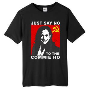 Just Say No To The Commie Ho Kamala Harris Tall Fusion ChromaSoft Performance T-Shirt