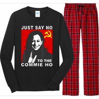 Just Say No To The Commie Ho Kamala Harris Long Sleeve Pajama Set