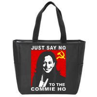 Just Say No To The Commie Ho Kamala Harris Zip Tote Bag