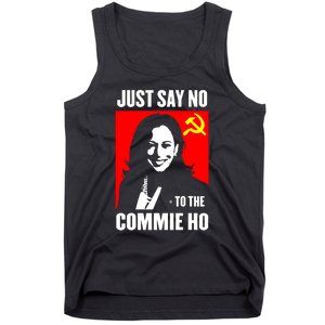 Just Say No To The Commie Ho Kamala Harris Tank Top