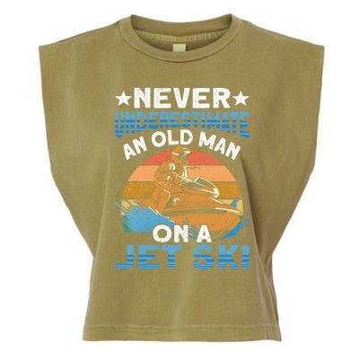 Jet Skiing Never Underestimate An Old On A Jet Ski Gift Garment-Dyed Women's Muscle Tee