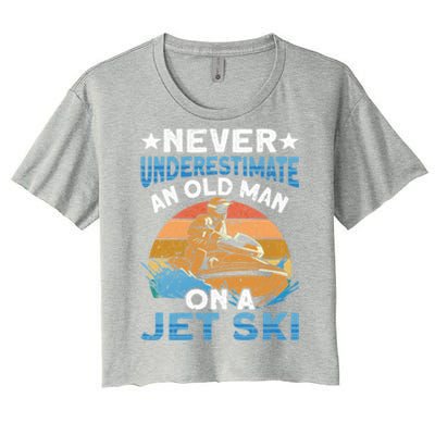 Jet Skiing Never Underestimate An Old On A Jet Ski Gift Women's Crop Top Tee