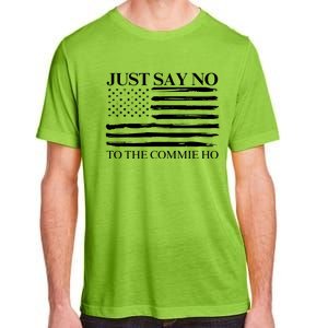 Just Say No Adult ChromaSoft Performance T-Shirt