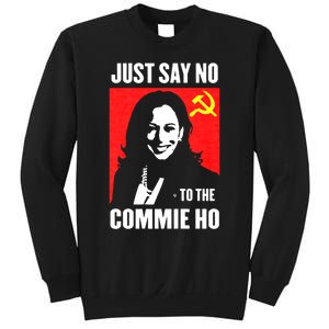 Just Say No To The Commie Ho Sweatshirt