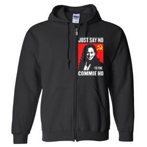 Just Say No To The Commie Ho Full Zip Hoodie