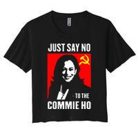 Just Say No To The Commie Ho Women's Crop Top Tee