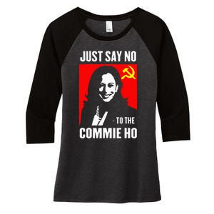 Just Say No To The Commie Ho Women's Tri-Blend 3/4-Sleeve Raglan Shirt