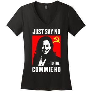 Just Say No To The Commie Ho Women's V-Neck T-Shirt